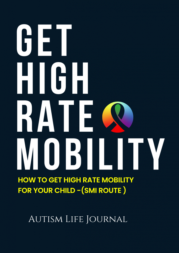 How to Get High Rate Mobility for Your Child -(SMI Route ) 100+ Sample Answers - Image 3